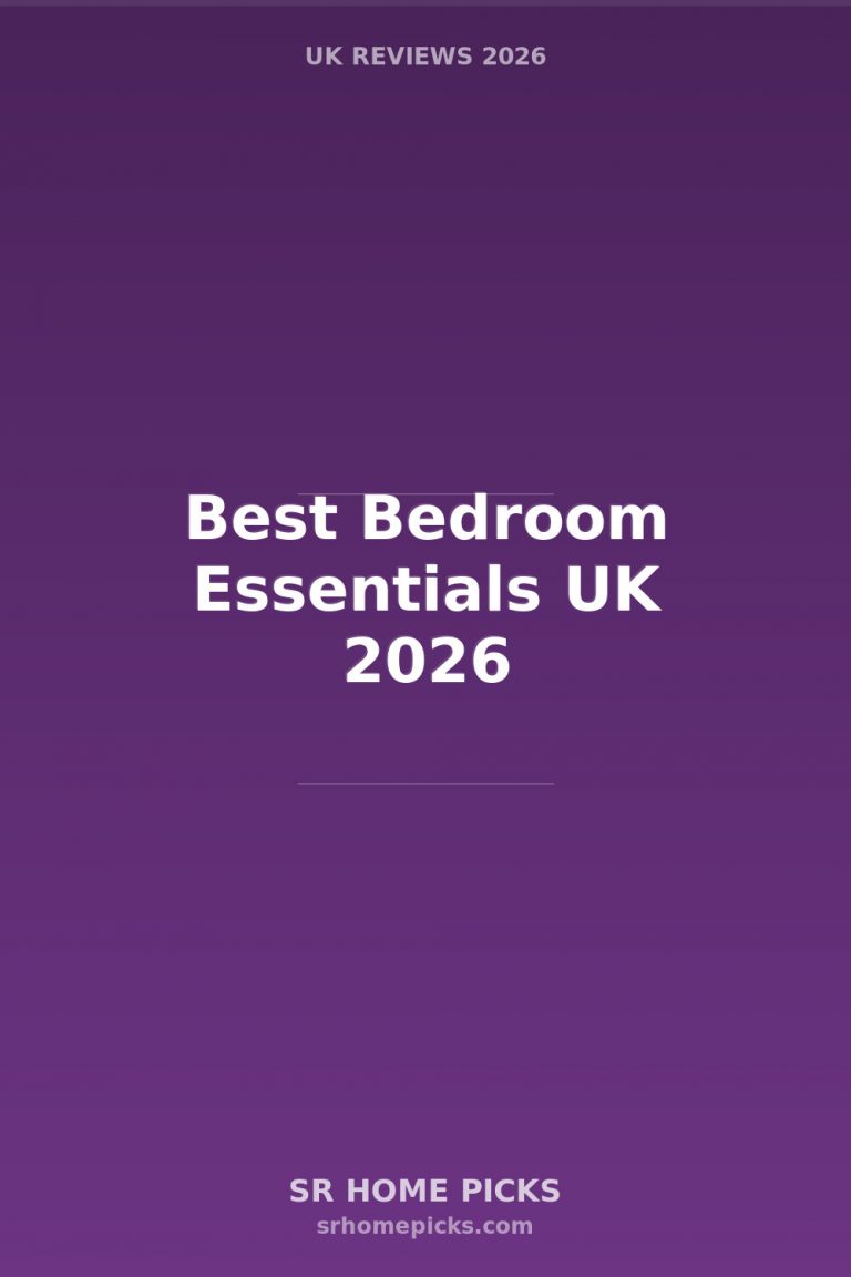 Best Bedroom Essentials UK (2026) — Sleep Better Every Night